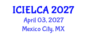 International Conference on Industrial Ecology and Life Cycle Assessment (ICIELCA) April 03, 2027 - Mexico City, Mexico International Conference on Industrial Ecology and Life Cycle Assessment (ICIELCA) April 03, 2027 - Mexico City, Mexico