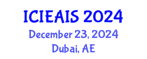 International Conference on Industrial, Engineering and Applied Intelligent Systems (ICIEAIS) December 23, 2024 - Dubai, United Arab Emirates