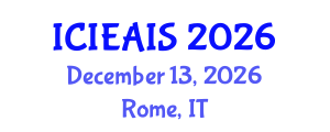 International Conference on Industrial, Engineering and Applied Intelligent Systems (ICIEAIS) December 13, 2026 - Rome, Italy International Conference on Industrial, Engineering and Applied Intelligent Systems (ICIEAIS) December 13, 2026 - Rome, Italy