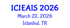 International Conference on Industrial, Engineering and Applied Intelligent Systems (ICIEAIS) March 22, 2026 - Istanbul, Turkey