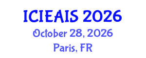 International Conference on Industrial, Engineering and Applied Intelligent Systems (ICIEAIS) October 28, 2026 - Paris, France