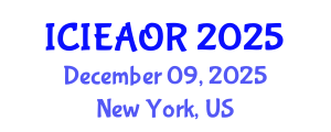 International Conference on Industrial Engineering and Applied Operations Research (ICIEAOR) December 09, 2025 - New York, United States