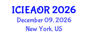 International Conference on Industrial Engineering and Applied Operations Research (ICIEAOR) December 09, 2026 - New York, United States