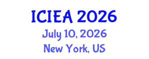 International Conference on Industrial Engineering and Automation (ICIEA) July 10, 2026 - New York, United States International Conference on Industrial Engineering and Automation (ICIEA) July 10, 2026 - New York, United States