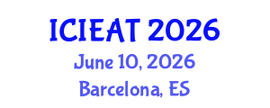 International Conference on Industrial Engineering and Automation Technology (ICIEAT) June 10, 2026 - Barcelona, Spain