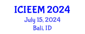 International Conference on Industrial Engineering and Engineering Management (ICIEEM) July 15, 2024 - Bali, Indonesia