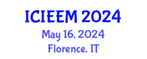 International Conference on Industrial Engineering and Engineering Management (ICIEEM) May 16, 2024 - Florence, Italy