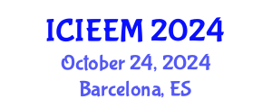 International Conference on Industrial Engineering and Engineering Management (ICIEEM) October 24, 2024 - Barcelona, Spain
