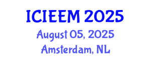 International Conference on Industrial Engineering and Engineering Management (ICIEEM) August 05, 2025 - Amsterdam, Netherlands