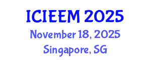 International Conference on Industrial Engineering and Engineering Management (ICIEEM) November 18, 2025 - Singapore, Singapore