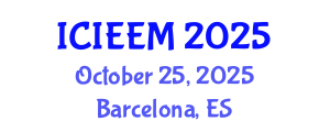 International Conference on Industrial Engineering and Engineering Management (ICIEEM) October 25, 2025 - Barcelona, Spain