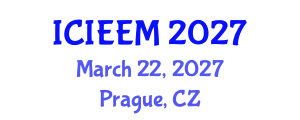 International Conference on Industrial Engineering and Engineering Management (ICIEEM) March 22, 2027 - Prague, Czechia International Conference on Industrial Engineering and Engineering Management (ICIEEM) March 22, 2027 - Prague, Czechia