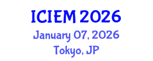 International Conference on Industrial Engineering and Management (ICIEM) January 07, 2026 - Tokyo, Japan