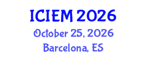 International Conference on Industrial Engineering and Management (ICIEM) October 25, 2026 - Barcelona, Spain