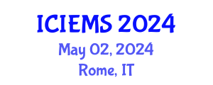 International Conference on Industrial Engineering and Management Sciences (ICIEMS) May 02, 2024 - Rome, Italy