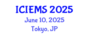 International Conference on Industrial Engineering and Management Sciences (ICIEMS) June 10, 2025 - Tokyo, Japan