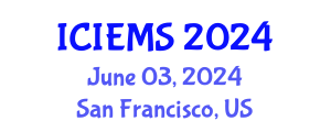 International Conference on Industrial, Engineering, and Management Systems (ICIEMS) June 03, 2024 - San Francisco, United States