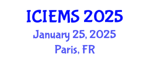 International Conference on Industrial Engineering and Management Systems (ICIEMS) January 25, 2025 - Paris, France