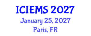 International Conference on Industrial Engineering and Management Systems (ICIEMS) January 25, 2027 - Paris, France International Conference on Industrial Engineering and Management Systems (ICIEMS) January 25, 2027 - Paris, France