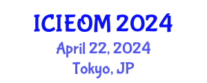 International Conference on Industrial Engineering and Operations Management (ICIEOM) April 22, 2024 - Tokyo, Japan