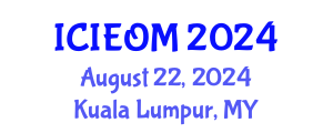 International Conference on Industrial Engineering and Operations Management (ICIEOM) August 22, 2024 - Kuala Lumpur, Malaysia