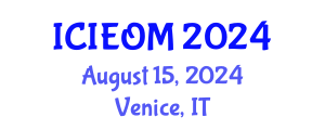 International Conference on Industrial Engineering and Operations Management (ICIEOM) August 15, 2024 - Venice, Italy