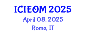International Conference on Industrial Engineering and Operations Management (ICIEOM) April 08, 2025 - Rome, Italy