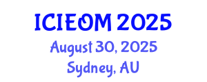 International Conference on Industrial Engineering and Operations Management (ICIEOM) August 30, 2025 - Sydney, Australia