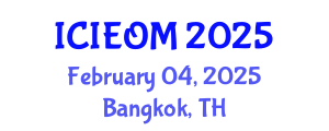 International Conference on Industrial Engineering and Operations Management (ICIEOM) February 04, 2025 - Bangkok, Thailand