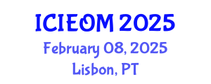 International Conference on Industrial Engineering and Operations Management (ICIEOM) February 08, 2025 - Lisbon, Portugal