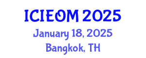International Conference on Industrial Engineering and Operations Management (ICIEOM) January 18, 2025 - Bangkok, Thailand