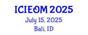 International Conference on Industrial Engineering and Operations Management (ICIEOM) July 15, 2025 - Bali, Indonesia