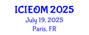 International Conference on Industrial Engineering and Operations Management (ICIEOM) July 19, 2025 - Paris, France