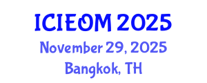 International Conference on Industrial Engineering and Operations Management (ICIEOM) November 29, 2025 - Bangkok, Thailand