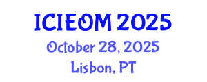 International Conference on Industrial Engineering and Operations Management (ICIEOM) October 28, 2025 - Lisbon, Portugal