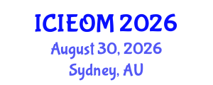 International Conference on Industrial Engineering and Operations Management (ICIEOM) August 30, 2026 - Sydney, Australia