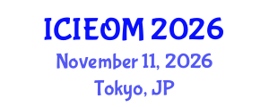 International Conference on Industrial Engineering and Operations Management (ICIEOM) November 11, 2026 - Tokyo, Japan