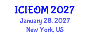 International Conference on Industrial Engineering and Operations Management (ICIEOM) January 28, 2027 - New York, United States