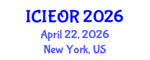 International Conference on Industrial Engineering and Operations Research (ICIEOR) April 22, 2026 - New York, United States