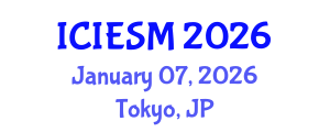 International Conference on Industrial Engineering and Systems Management (ICIESM) January 07, 2026 - Tokyo, Japan
