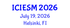 International Conference on Industrial Engineering and Systems Management (ICIESM) July 19, 2026 - Helsinki, Finland