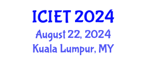 International Conference on Industrial Engineering and Technology (ICIET) August 22, 2024 - Kuala Lumpur, Malaysia