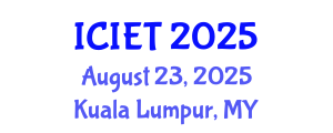 International Conference on Industrial Engineering and Technology (ICIET) August 23, 2025 - Kuala Lumpur, Malaysia