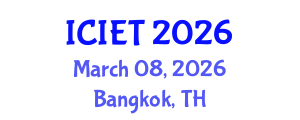 International Conference on Industrial Engineering and Technology (ICIET) March 08, 2026 - Bangkok, Thailand