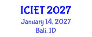 International Conference on Industrial Engineering and Technology (ICIET) January 14, 2027 - Bali, Indonesia International Conference on Industrial Engineering and Technology (ICIET) January 14, 2027 - Bali, Indonesia