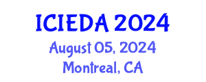 International Conference on Industrial Engineering Design and Analysis (ICIEDA) August 05, 2024 - Montreal, Canada
