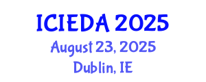 International Conference on Industrial Engineering Design and Analysis (ICIEDA) August 23, 2025 - Dublin, Ireland