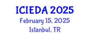 International Conference on Industrial Engineering Design and Analysis (ICIEDA) February 15, 2025 - Istanbul, Turkey