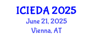 International Conference on Industrial Engineering Design and Analysis (ICIEDA) June 21, 2025 - Vienna, Austria