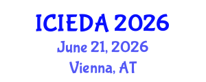 International Conference on Industrial Engineering Design and Analysis (ICIEDA) June 21, 2026 - Vienna, Austria